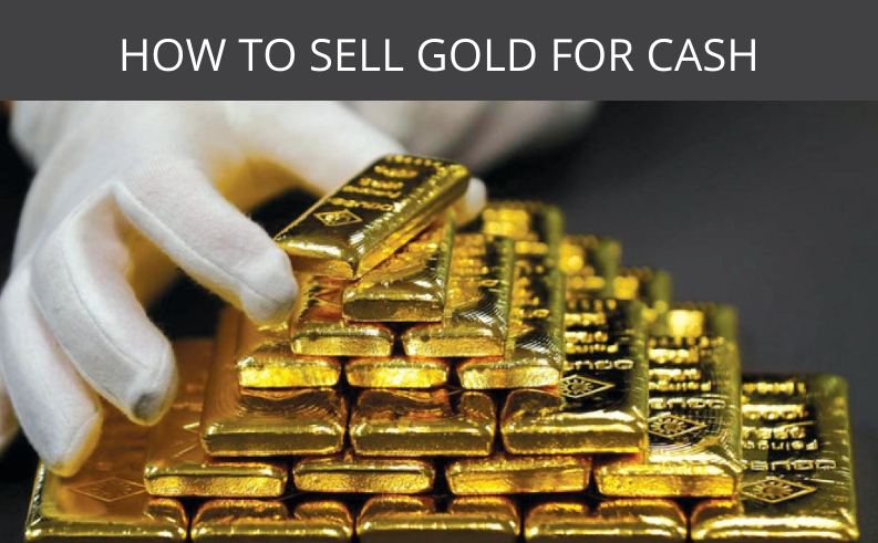 i want to sell gold for cash